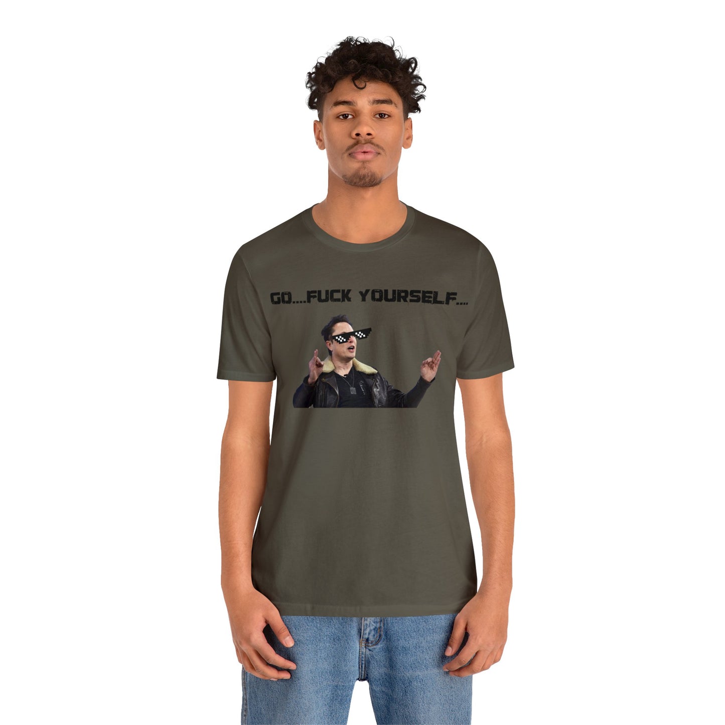 Go F*&k Yourself Elon musk shirt