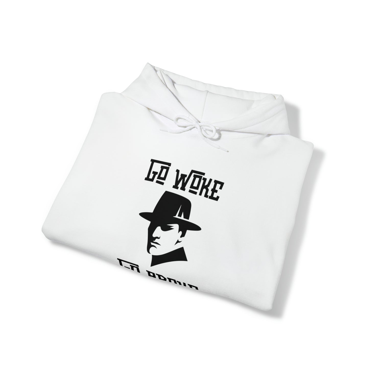 Go Woke Go Broke hoodie