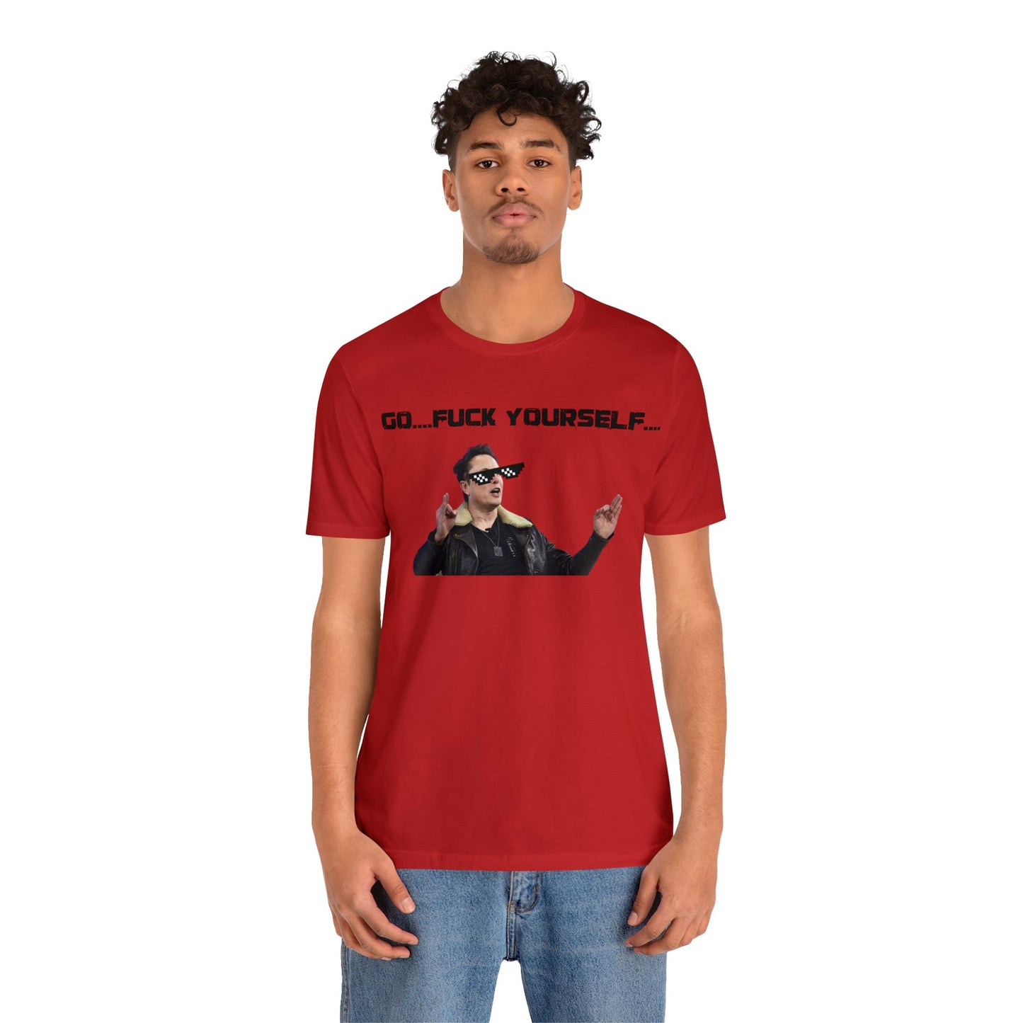 Go F*&k Yourself Elon musk shirt
