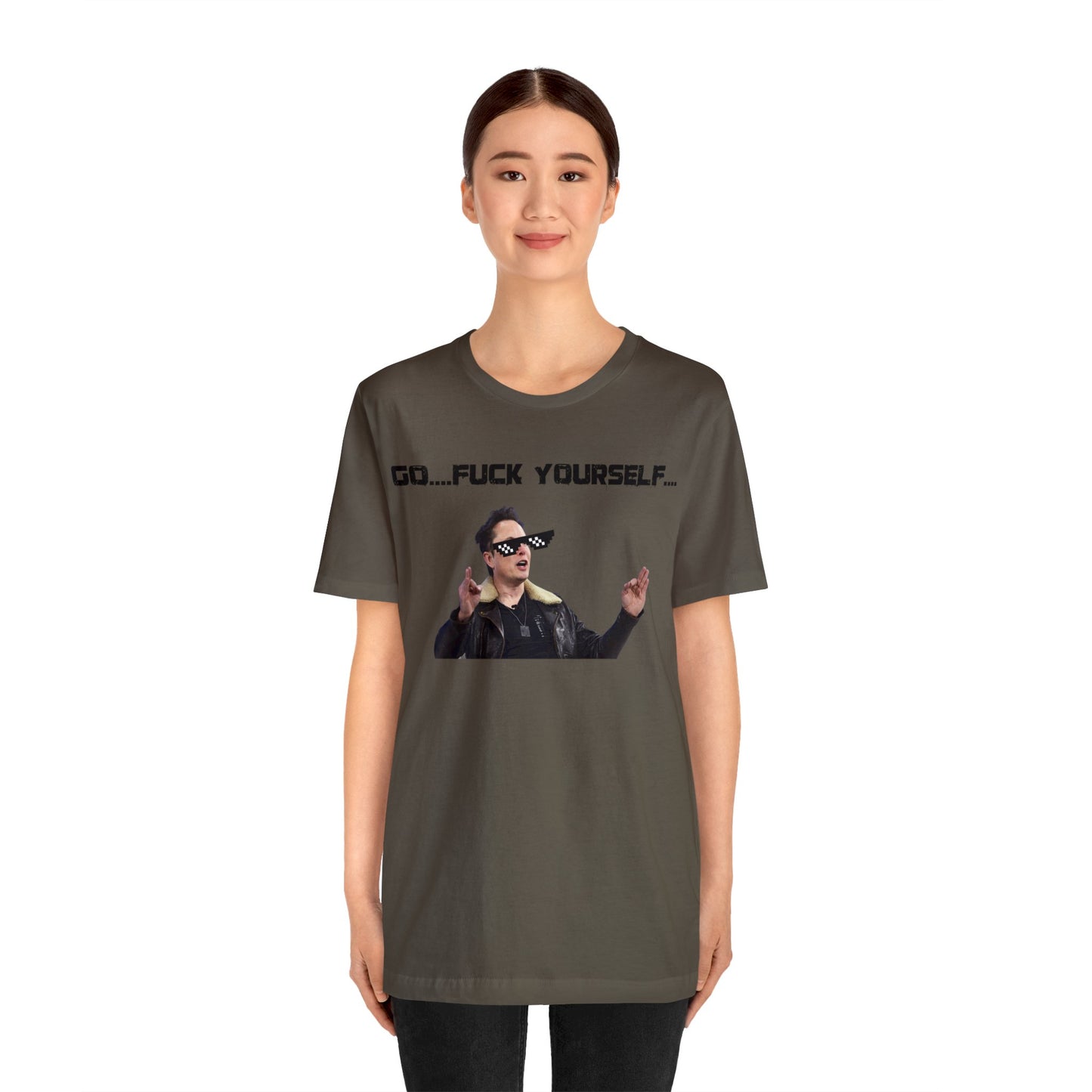 Go F*&k Yourself Elon musk shirt