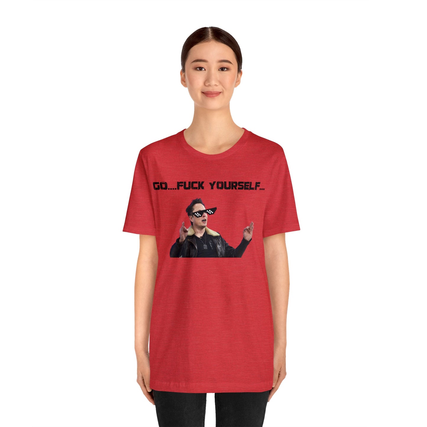 Go F*&k Yourself Elon musk shirt